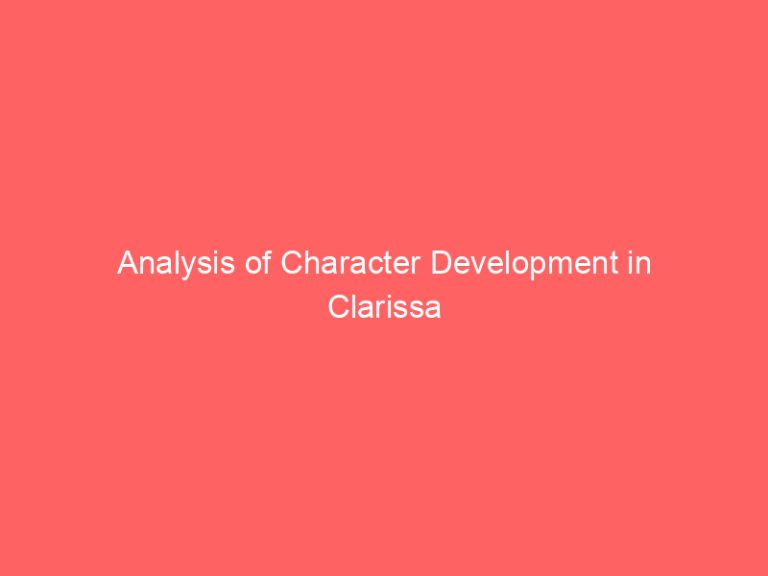 Analysis of Character Development in Clarissa