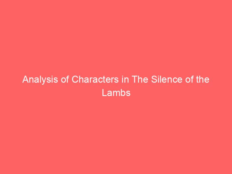 Analysis of Characters in The Silence of the Lambs