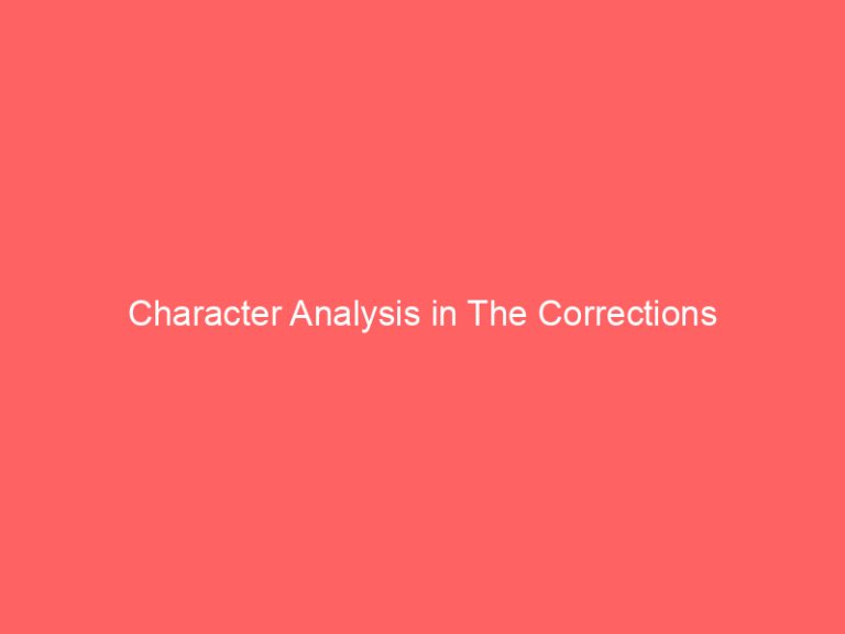 Character Analysis in The Corrections