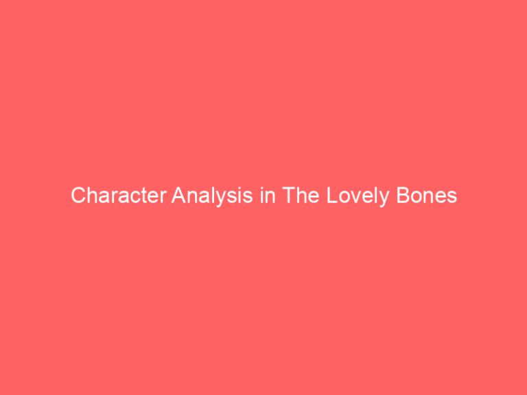 Character Analysis in The Lovely Bones