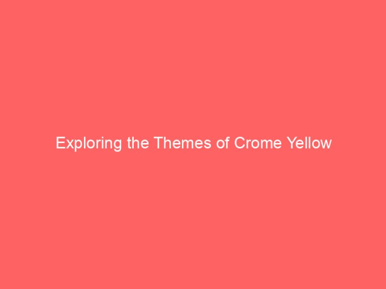 Exploring the Themes of Crome Yellow