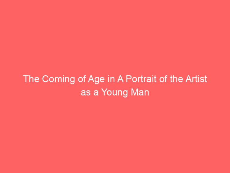 The Coming of Age in A Portrait of the Artist as a Young Man