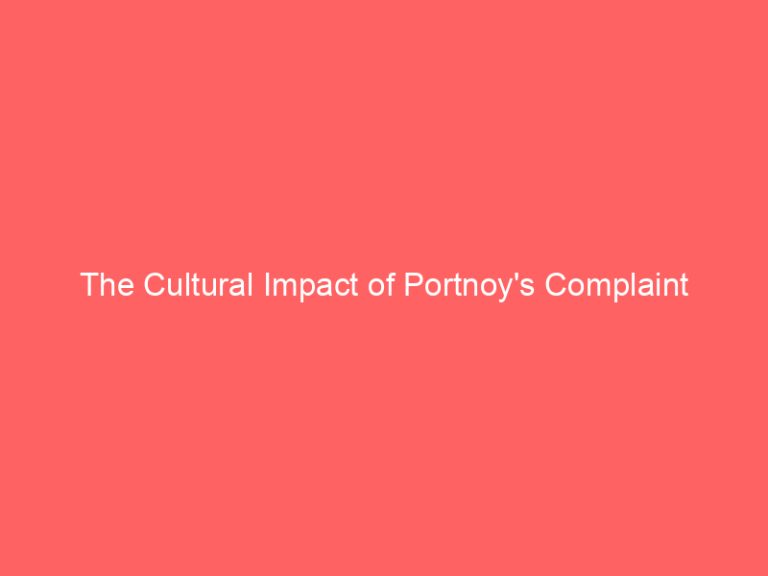 The Cultural Impact of Portnoy’s Complaint