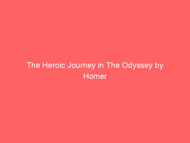 The Heroic Journey in The Odyssey by Homer
