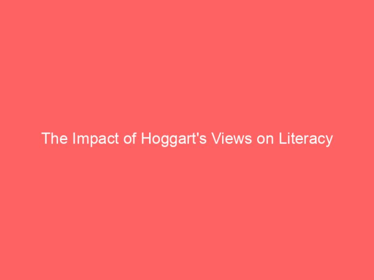 The Impact of Hoggart’s Views on Literacy