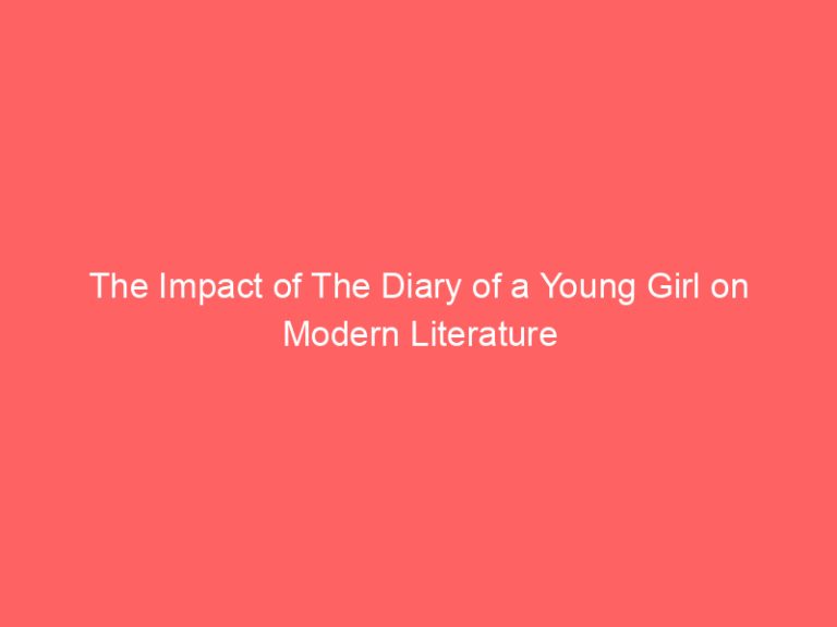 The Impact of The Diary of a Young Girl on Modern Literature