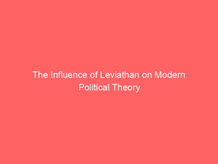 The Influence of Leviathan on Modern Political Theory