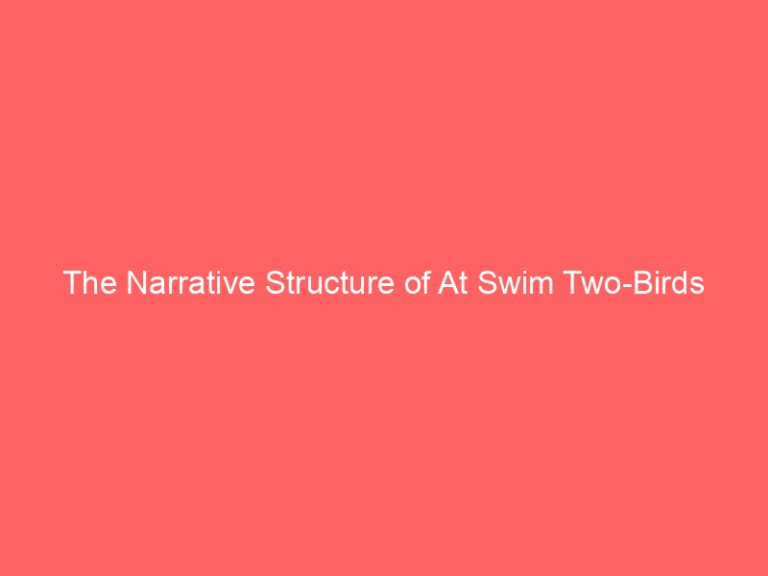 The Narrative Structure of At Swim Two-Birds