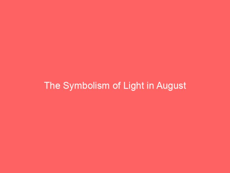 The Symbolism of Light in August