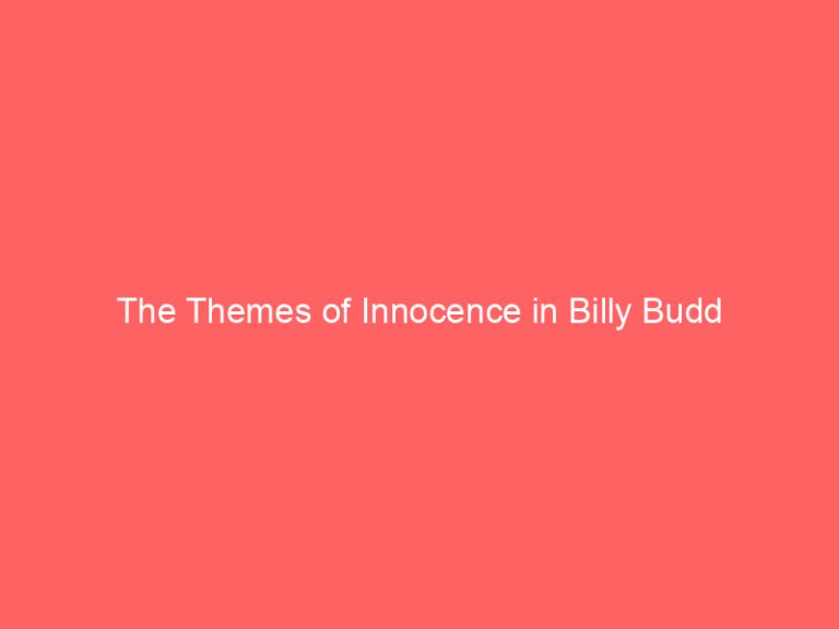 The Themes of Innocence in Billy Budd